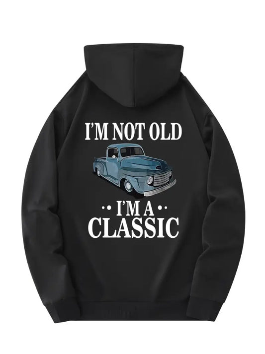 I'm Not Old Printed Black Hoodie